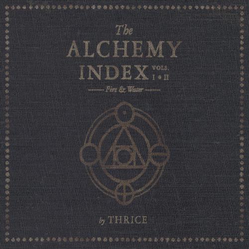 THE ALCHEMY INDEX VOLS. I & II : FIRE AND WATER 