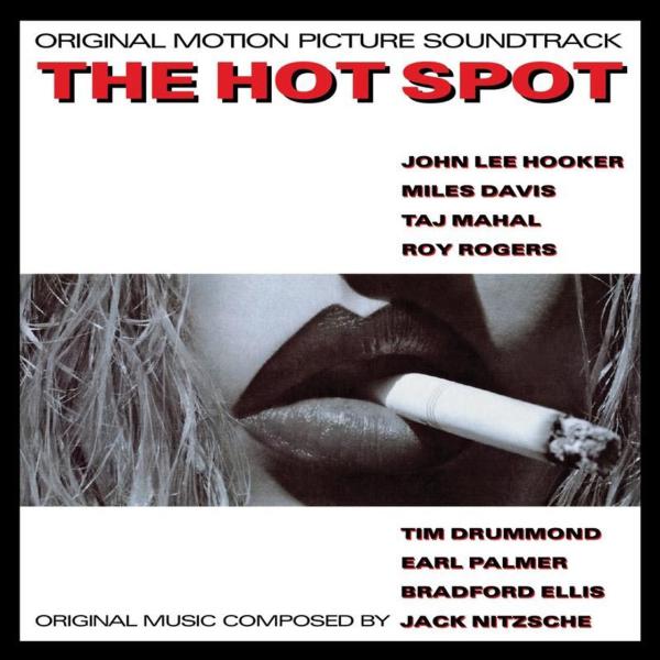 THE HOT SPOT - ORIGINAL MOTION PICTURE SOUNDTRACK 