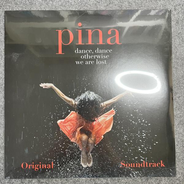 PINA - DANCE, DANCE OTHERWISE WE ARE LOST 