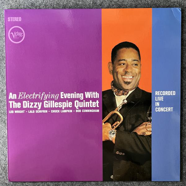 AN ELECTRFYING EVENING WITH THE DIZZY GILLESPIE  QUINTET 