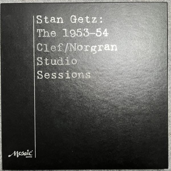 STAN GETZ: THE 1953-54 CLEF/NORGRAN STUDIO SESSIONS 