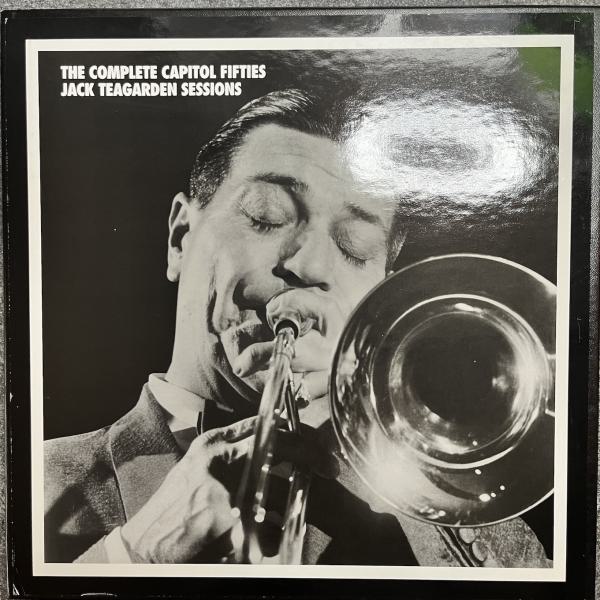 THE COMPLETE CAPITOL FIFTIES JACK TEAGARDEN SESSIONS 
